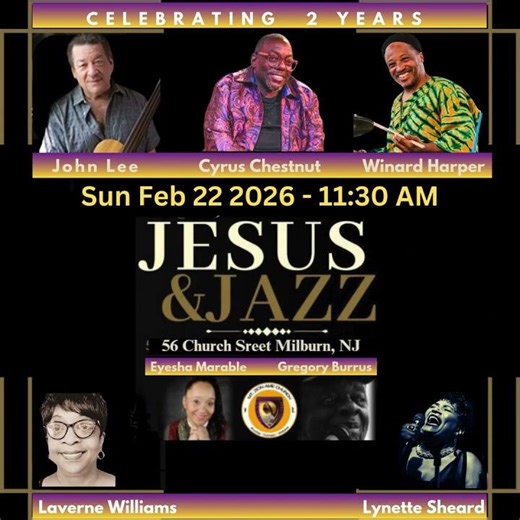 Jesus and Jazz 2026 Cyrus Chestnut John Lee Winard Harper by Gregory Burrus Productions #jazzfest