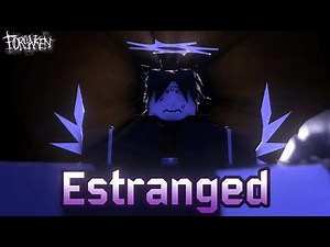 Forsaken UST - Estranged (Two Time Vs Azure LMS)