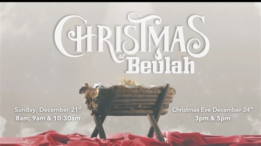 We invite you to celebrate Christmas at Beulah! Join us for worship on Sunday, December 21st at 8:00, 9:00, or 10:30 AM. Then come back for our Christmas Eve Services at 3:00 and 5:00 PM. Bring your family and join us as we celebrate the true meaning of Christmas—the joy of our Savior being born. | Beulah Baptist Church