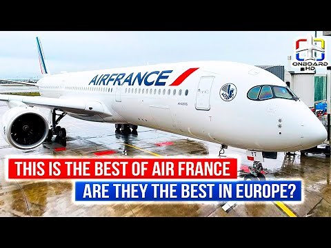 TRIP REPORT | First Flight on Air France A350 | Los Angeles to Paris CDG | AIR FRANCE Airbus A350