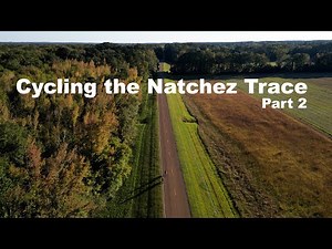 Cycling the Natchez Trace Part 2-Is This Safe?