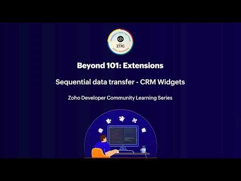 Beyond 101: Extensions | Part 1 – Sequential data transfer – CRM Widgets
