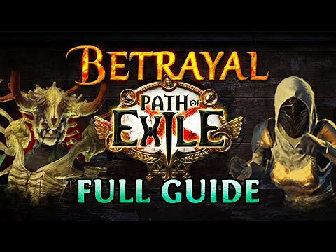 Path of Exile Betrayal - Immortal Syndicate FULL GUIDE [OLD - OUTDATED]