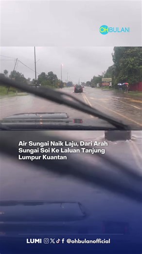 Hati-hati warga Kuantan, air sungai semakin naik dengan laju di laluan Sungai Soi ke Tanjung Lumpur, terutama di sekitar traffic light DMMC. Kenderaan kecil berisiko tidak dapat melalui. Video dikongsi oleh seorang individu di threads. (17 Disember 2025) Sumber: hafeezboh #ohbulan #terkini #banjir #kuantan