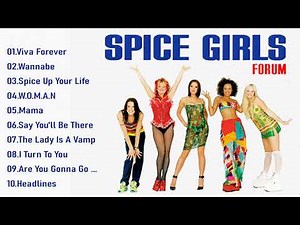 Spice Girls Greatest Hits Full Album - Best Songs Of Spice Girls All Time
