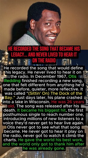 The Tragic True Story Behind "Dock of the Bay" 🎶 #OtisRedding #DockOfTheBay #SoulMusic #MusicHistory
