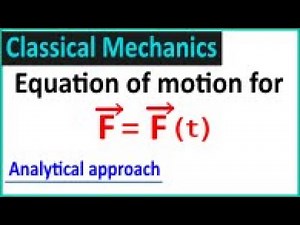 Dynamics under time dependent forces