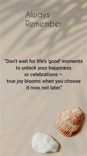 Celebrate Without Waiting #motivation #joy #happiness #ytshorts #ytviral #shorts #yt