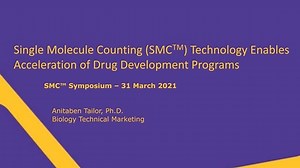 Single Molecule Counting (SMC®) Technology Enables Acceleration of Drug Development Programs