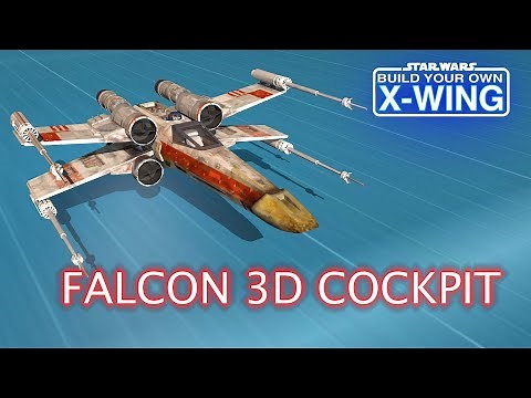 Build the X-Wing - Falcon 3D Cockpit