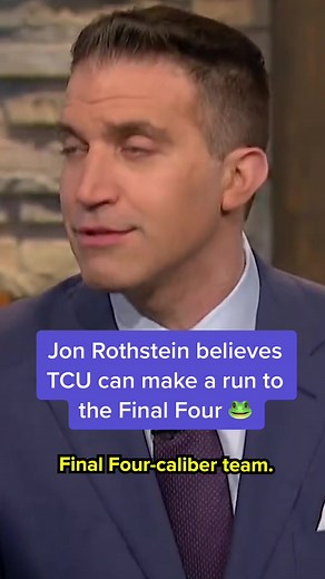 Jon Rothstein Believes TCU Can Make A Run to the Final Four