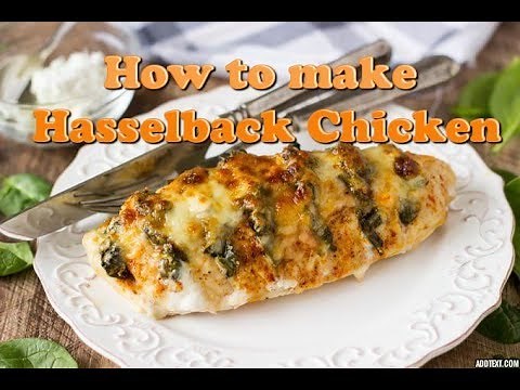 Easy Recipe for Hasselback Chicken