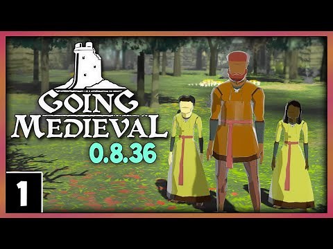 Just a Camping Trip - Let's Play Going Medieval Gameplay part 1