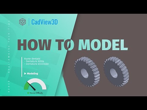 Modellazione Ruote Dentate - Solidworks