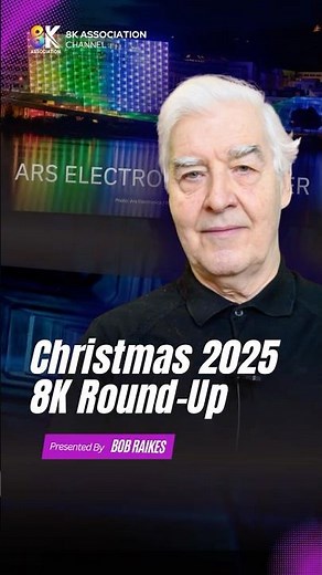 Christmas 2025 8K Round-Up 🎄 | Codecs, Immersive Tech & What’s Next