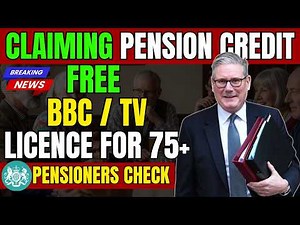 BBC / TV Licensing Rule: Free TV Licence for Pensioners 75+ Claiming Pension Credit