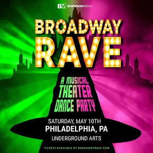 Broadway Rave: A Musical Theater Dance Party tickets by Underground Arts