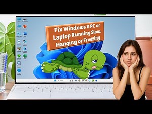 How to Fix Windows 11 PC or Laptop Running Slow, Hanging or Freezing (100% Works)