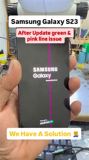 Mobile Hospital Raipur on Instagram: "Samsung Galaxy S23 After Update Green & Pink Line Problem we Have A Solution 👨‍🔧"