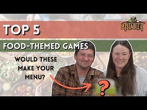 Serving Up Strategy | Our Top 5 Food-Themed Games