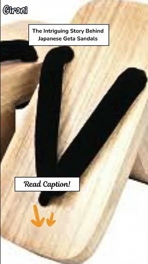 The Intriguing Story Behind Japanese Geta Sandals