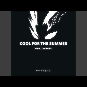 COOL FOR THE SUMMER SPED UP HARDSTYLE