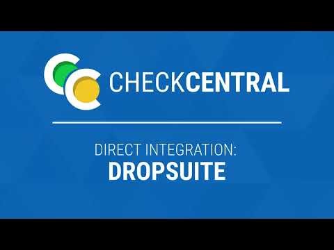 CheckCentral Direct Integration: Dropsuite