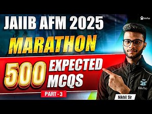 JAIIB AFM Marathon May 2025 | JAIIB AFM Most Important MCQ Questions Practice 2025 | JAIIB EduTap
