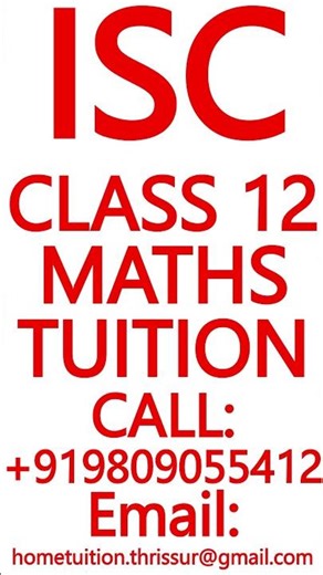ISC CLASS 12 MATHS TUITION- SCIENCE, PHYSICS, CHEMISTRY, BIOLOGY #ISC #Class12 #Maths #Tuition