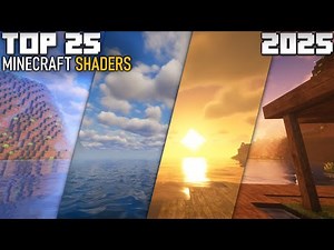 TOP 25 Best Minecraft Shaders 26.2 for 2025