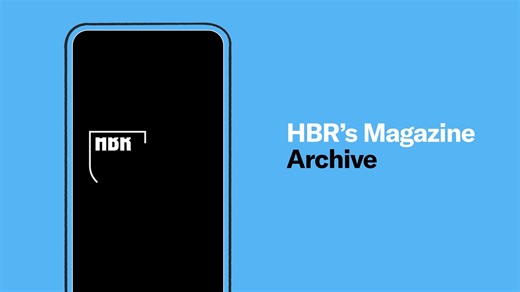 Maximize your HBR experience by exploring the entire magazine archive – now available in the HBR mobile app. Download today. https://s.hbr.org/3QJCAi5 | Harvard Business Review