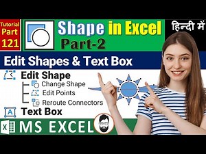 MS-EXCEL-121-How to Edit Shapes & Text Boxe in Excel | Edit Points, Change Shape, Reroute Connectors