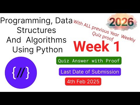Programming, Data Structures And Algorithms Using Python | Week 1 Quiz 2026|With Proof