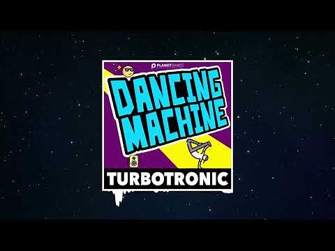 Turbotronic - Dancing Machine (Extended Mix)