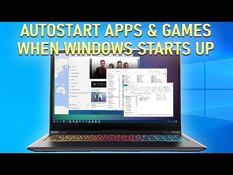 How to AutoStart Applications when you Power on your Windows PC 2020 Guide