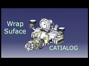 Wrap Surface with CATIA V5 CATIALOG
