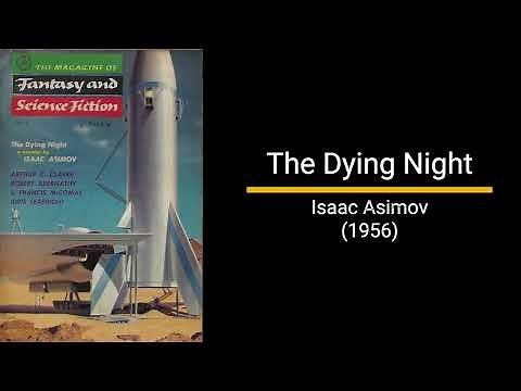 The Dying Night - Isaac Asimov (Short Story)