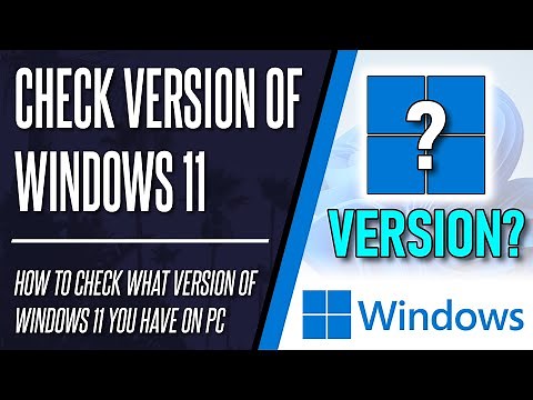 How to Check What Version of Windows 11 You Have (PC & Laptop)