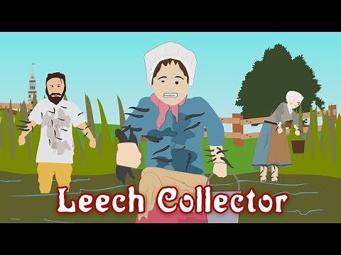 Leech Collector (Worst Jobs in History)