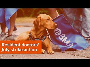 Resident doctors' July strike action | British Medical Association