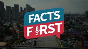 It’s been a year since we launched our live #FactsFirst episodes, a decision triggered by our departure from legacy media where journalistic independence was a continuing struggle, primarily because of media owner interference and censorship. But the unfortunate experience also opened a door of exciting possibilities for real, honest-to-goodness journalism to thrive online. So, here we are—122,000 plus YouTube subscribers and 31,000 plus Facebook followers. We’re still growing and it’s all thank