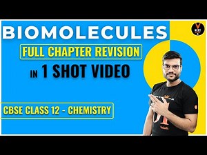 Biomolecules (CBSE )Class 12 Chemistry in One Shot | Full Chapter Revision | by Arvind Arora