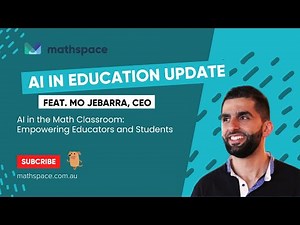 AI in the Maths Classroom feat Mo Jebarra, CEO and Founder of Mathspace