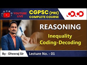Lecture-01# Coding-Decoding | Reasoning | CGPSC Pre Live Classes