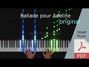 Ballade pour Adeline ORIGINAL - Piano Tutorial Sheet Music PDF