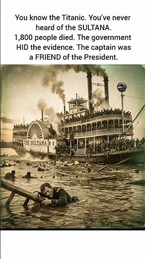 America’s Forgotten Titanic​#SSSultana #HistoryUncovered