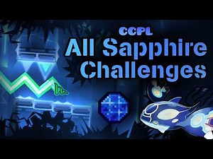 Geometry Dash: All Sapphire Challenges! (Cabbage Community Progression List)