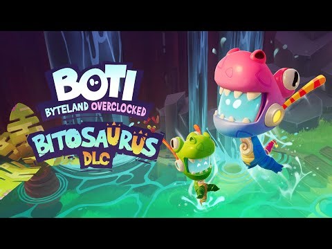Boti: Byteland Overclocked | Bitosaurus DLC Trailer