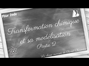 Chemical transformation and its modeling (2/2)