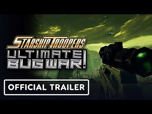 Starship Troopers: Ultimate Bug War! - Official Launch Trailer